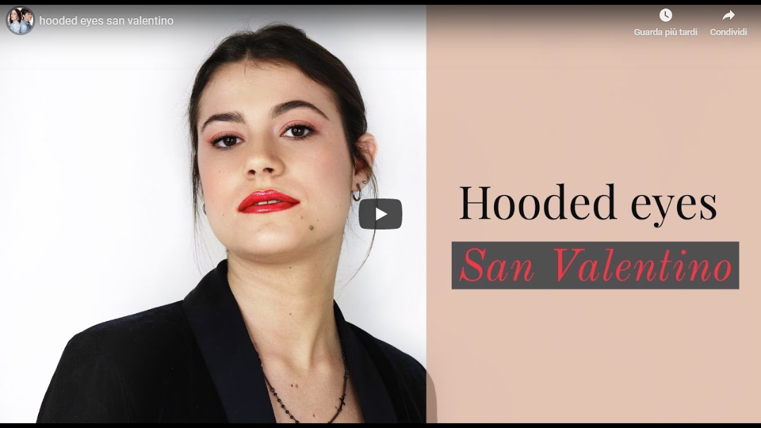 Hooded Eyes: Make-up per San Valentino
